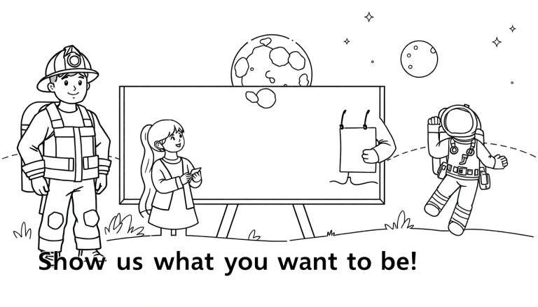 Página para colorir com um bombeiro sorridente, uma menina curiosa e um astronauta animado em frente a um quadro branco. Uma lua e estrelas brilham acima, e a frase 'Mostre-nos o que você quer ser!' está na parte inferior.